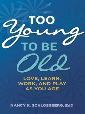 cover image of Too Young to Be Old